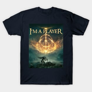 I'm a Player - Elden Ring T-Shirt